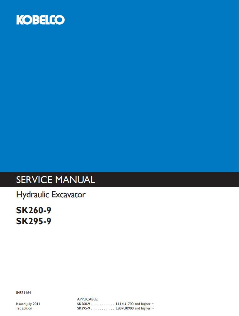 KOBELCO SK260-9 & SK295-9 Hydraulic Excavator Service Manual 84531464 PDF Download