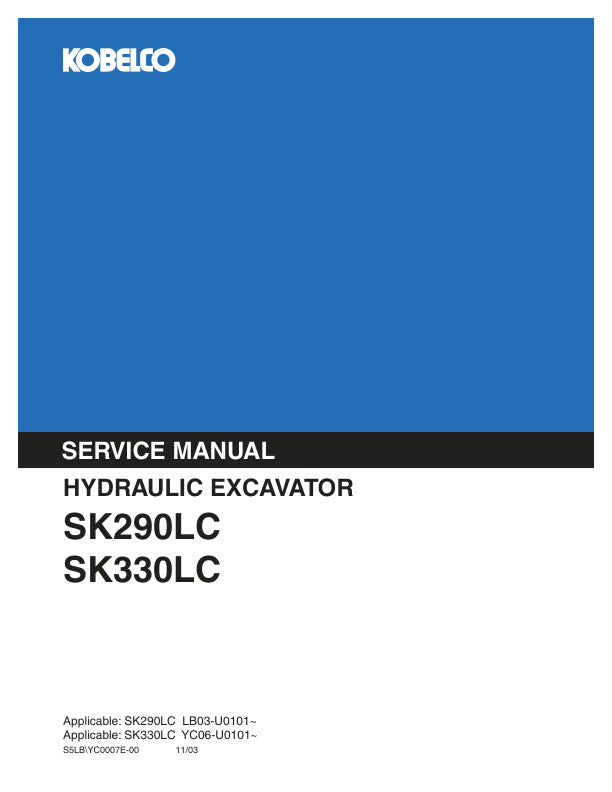 KOBELCO SK290LC & SK330LC Excavator Service Manual S5LBYC0007E-00 PDF Download