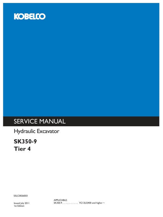 Kobelco SK350-9 Hydraulic Excavator Service Manual (S5LC0026E03) - PDF Download