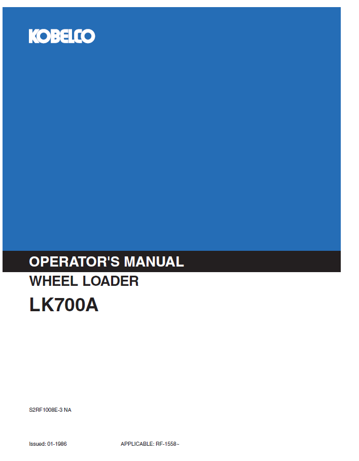Kobelco Wheel Loader LK700A Operator Manual | Download PDF Guide