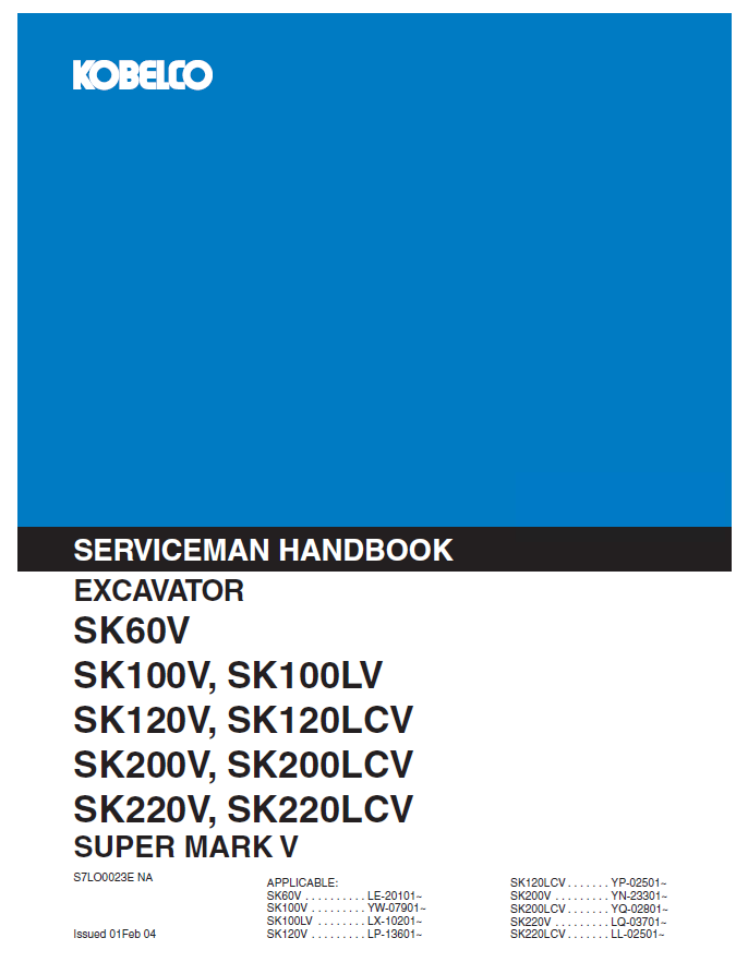 Kobelco SK60V SK100V SK120V SK200V SK220V Super Mark 4 Excavator Repair PDF 2020