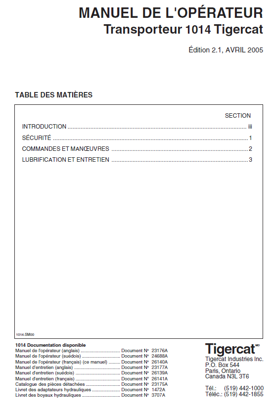 TIGERCAT 1014 FORWARDER OPERATOR/USER MANUAL (10140101-10140500)