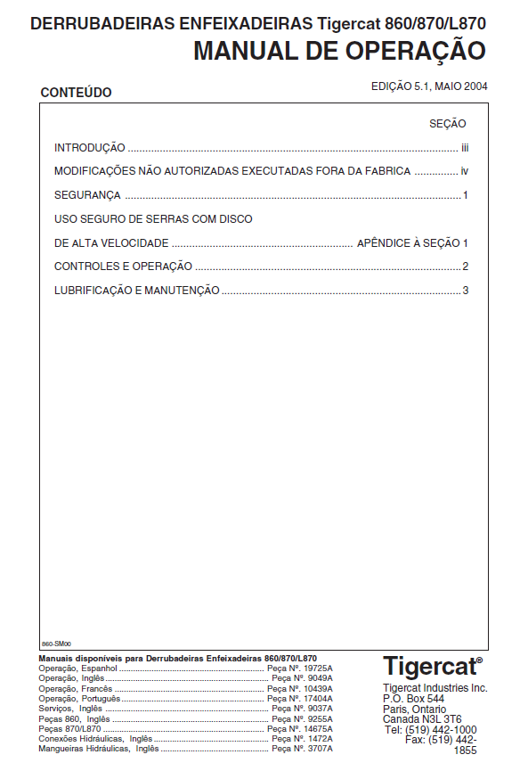 TIGERCAT 860 FELLER BUNCHER OPERATOR/USER MANUAL (8600501-86011499)