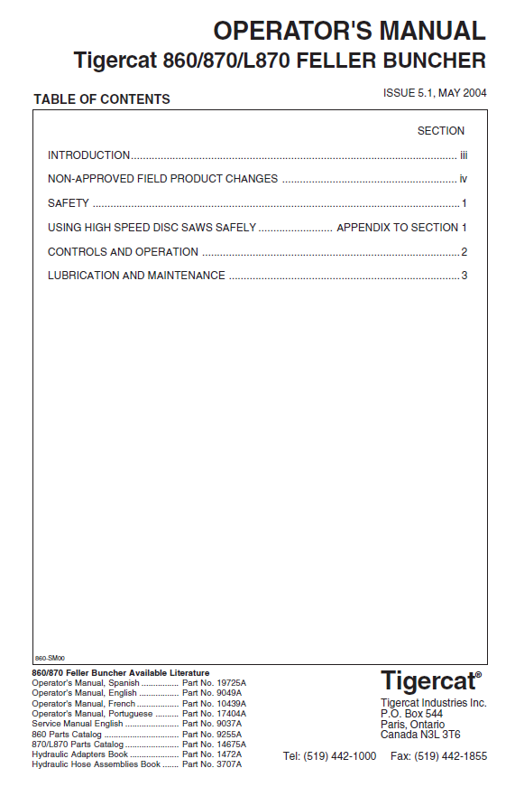 TIGERCAT 870 FELLER BUNCHER OPERATOR/USER MANUAL (8700101-87011499)