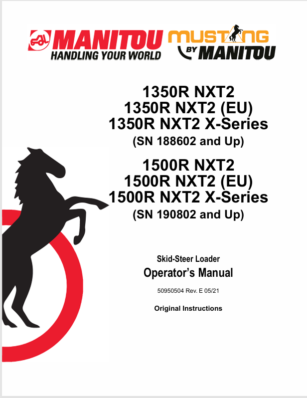 MUSTANG 1350R NXT2 & 1500R NXT2 Skid Steer Loader (50950504) Operator’s Manual PDF