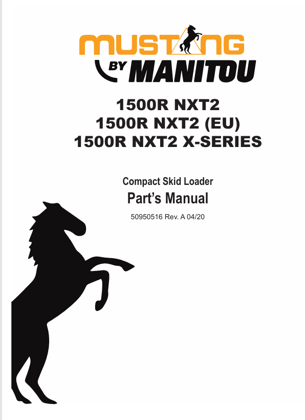 Mustang 1500R NXT2 Compact Skid Loader (50950516) Parts Manual PDF File