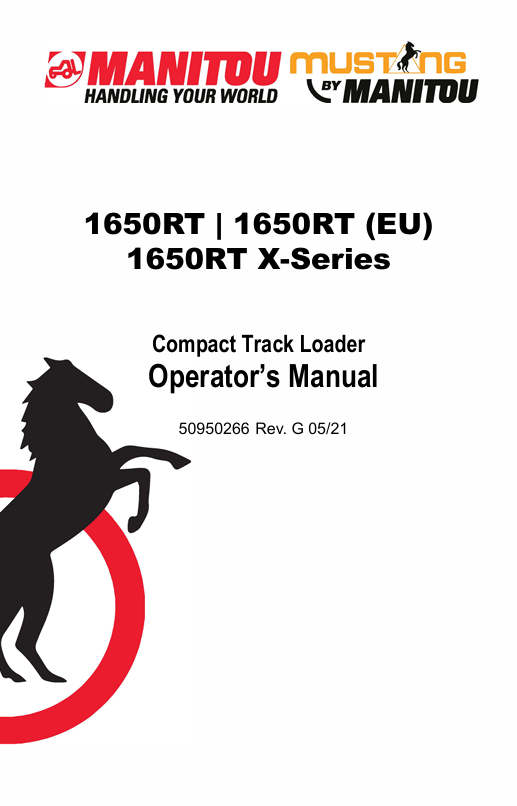 Mustang 1650RT Compact Track Loader 50950266 Operator’s Manual PDF Download