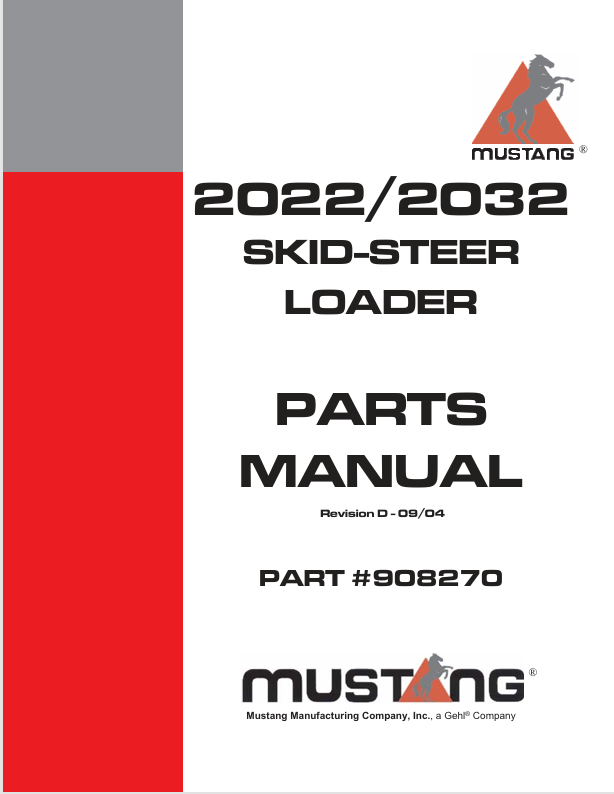 MUSTANG 2022 & 2032 Skid Steer Loader (908270) Parts Manual PDF File