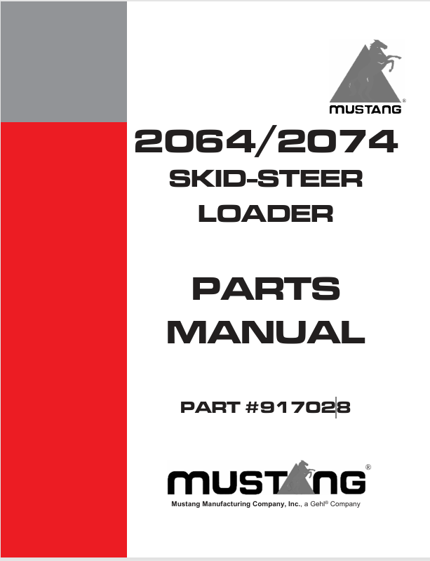 Mustang 2064, 2074 Skid Steer Loader (917028) Parts Manual PDF File