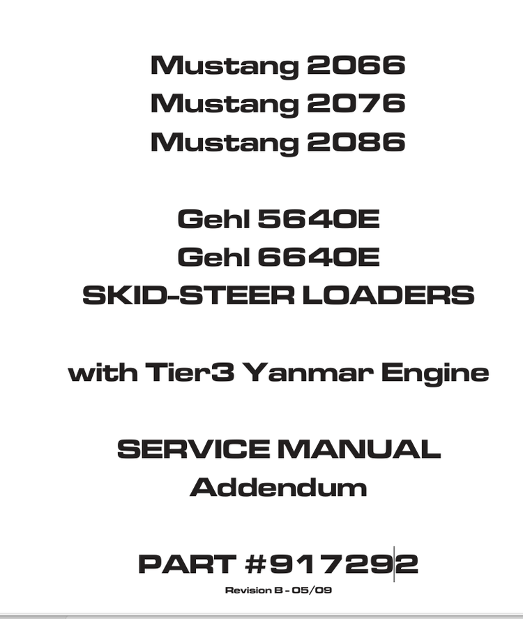 MUSTANG 2066, 2076 & 2086 Skid Steer Loader Service Manual PDF (917292)