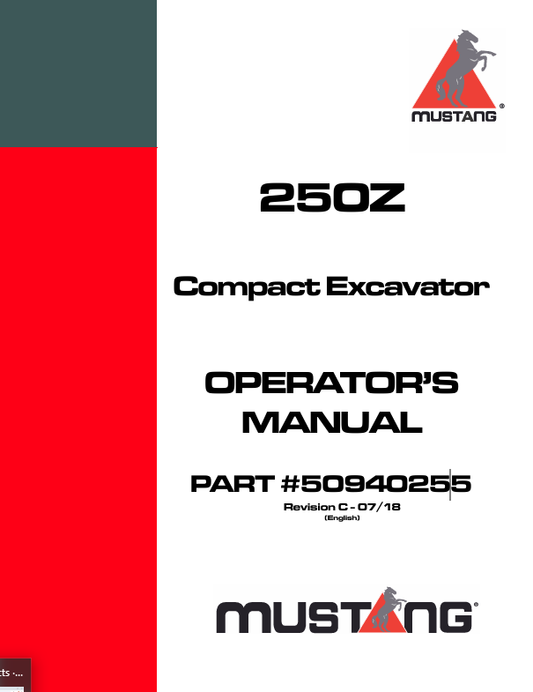 MUSTANG 250Z COMPACT EXCAVATOR (50940255) OPERATOR'S MANUAL - PDF FILE