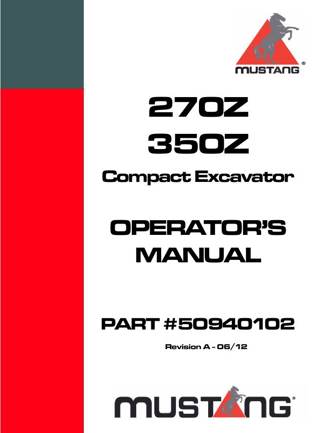 MUSTANG 270Z, 350Z Compact Excavator (50940102) Operator's Manual PDF File
