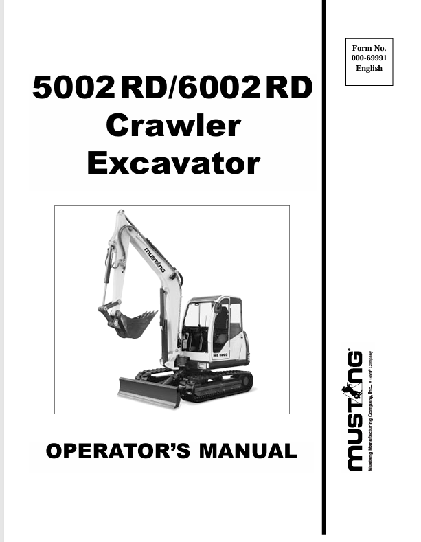 Mustang 5002RD & 6002RD Crawler Excavator Operator's Manual PDF (000-69991)