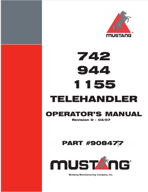 Mustang 742, 944 & 1155 Telehandler (908477) Operator’s Manual PDF Download