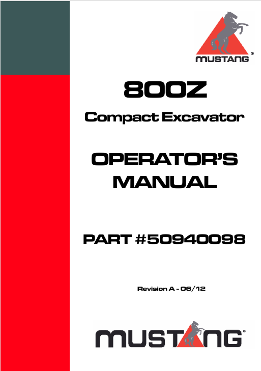 Mustang 800Z Compact Excavator (50940098) Operator’s Manual PDF Download