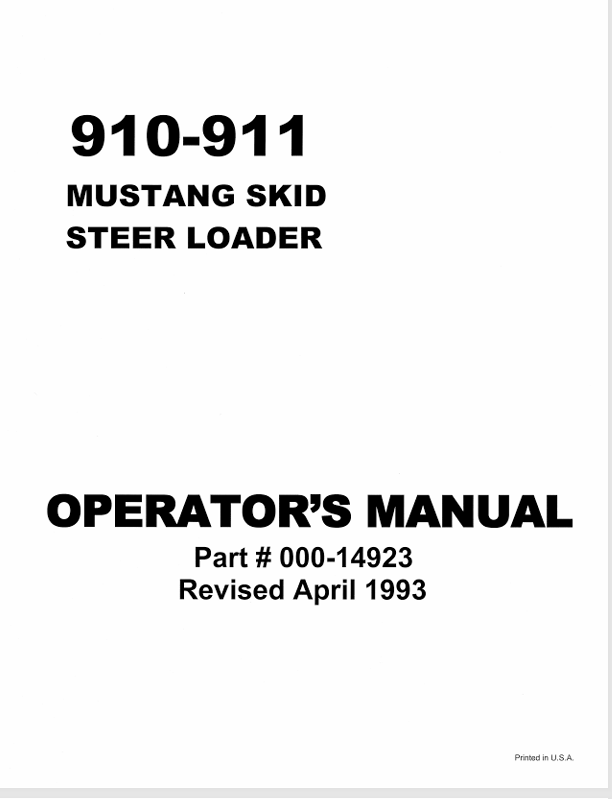 MUSTANG 910, 911 Skid Steer Loader (000-14923) Operator's Manual PDF