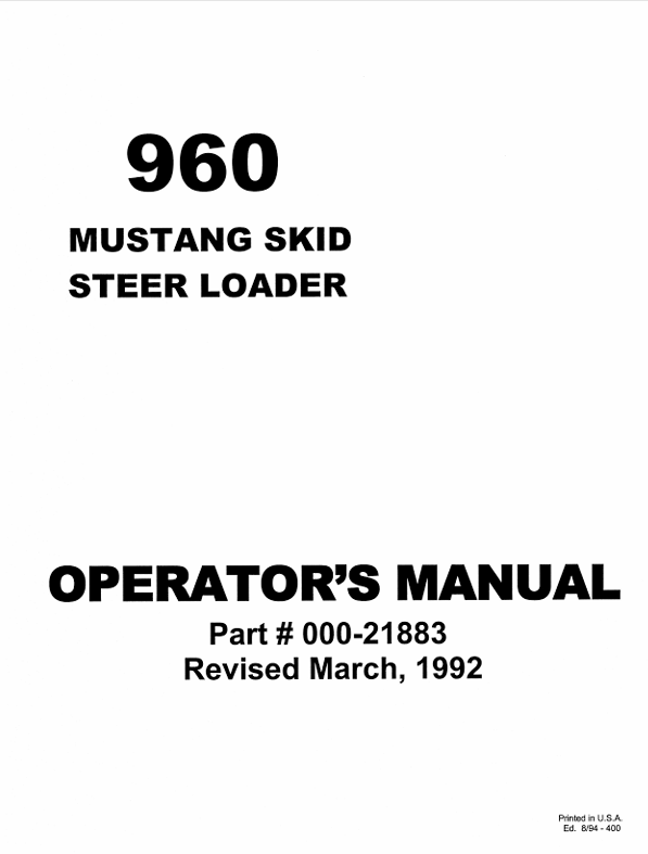 MUSTANG 960 Skid Steer Loader (000-21883) Operator's Manual PDF File