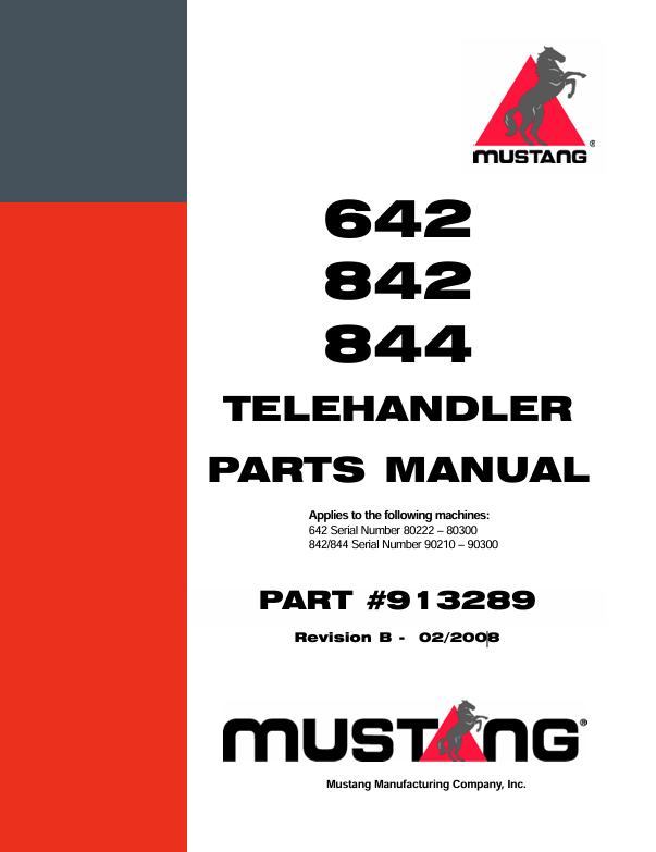 MUSTANG TELEHANDLER 642, 842, 844 (913289) Parts Manual