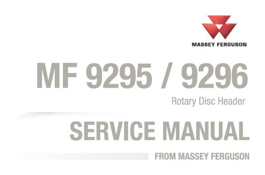 Massey Ferguson MF 9295, MF 9296 Rotary Disc Header Service Repair - PDF