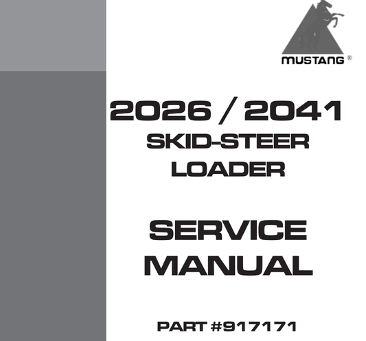 Mustang 2026 & 2041 Skid Steer Loader Service Repair Manual 917171 PDF Download