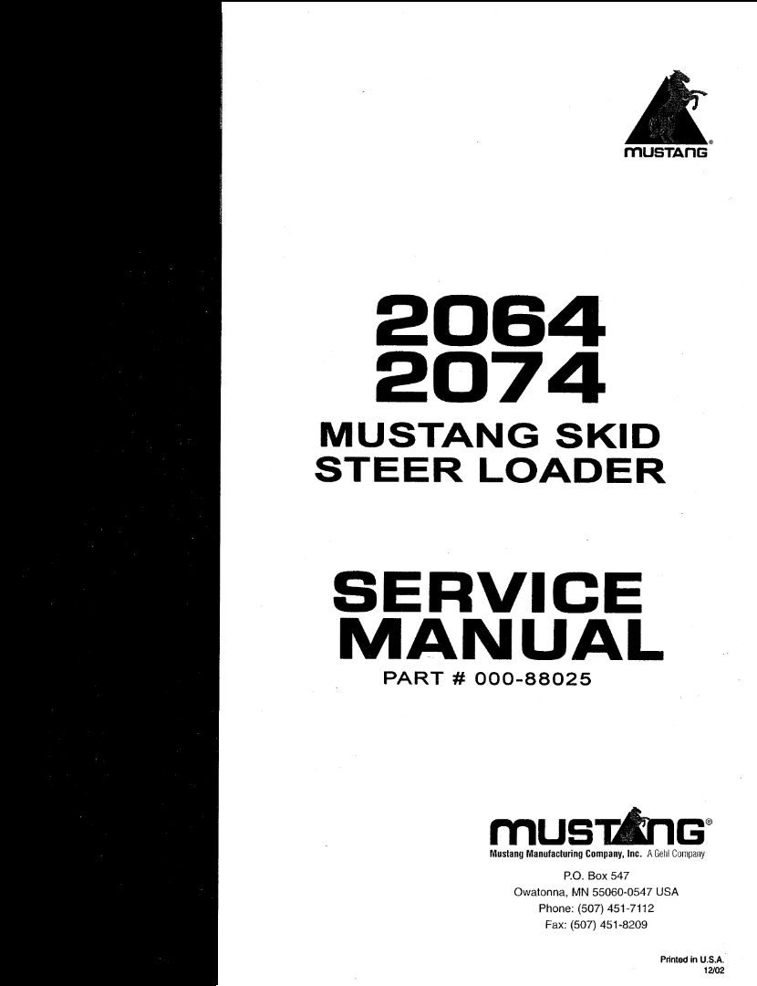 Mustang 2064, 2074 Skid Steer Loader Service Repair Manual 000-88025 PDF Download