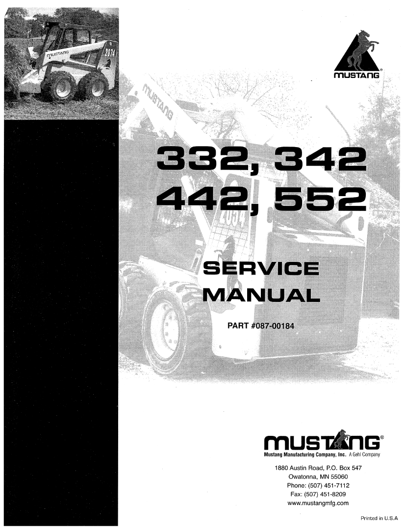 Mustang 332, 342, 442, 552 Skid Steer Loader Service Manual 087-00184 PDF Download