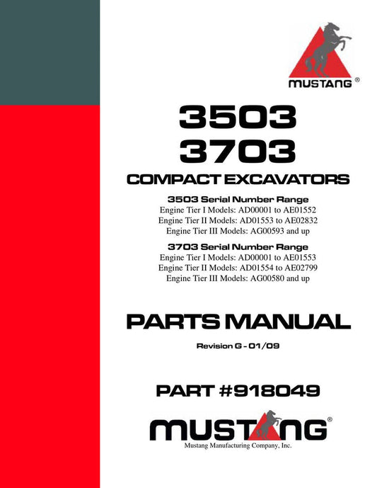 Mustang 3503 3703 Compact Excavators Parts Catalog Manual (SN AD00001 and Up) ME3703 918049 PDF Download