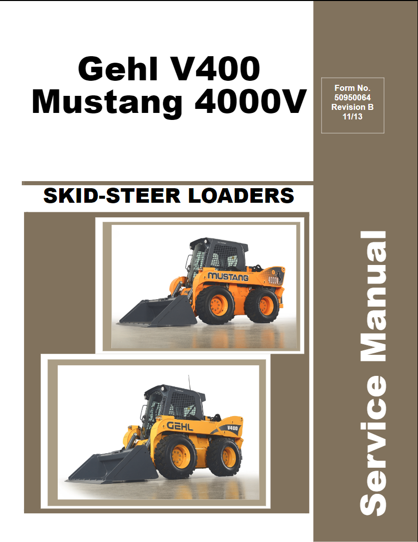 Mustang 4000V, V400 Skid Steer Loader Service Repair Manual 50950064 PDF Download