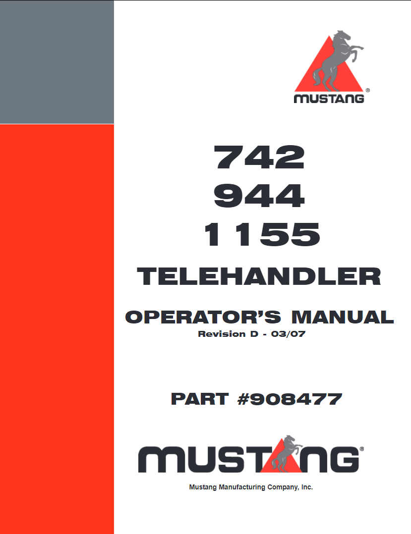 Mustang 742L, 742H, 944L, 944H, 1155L & 1155H Telehandler Operator Manual (908477D) PDF Download