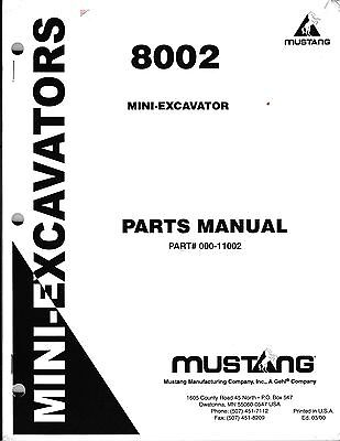 Mustang 8002 MINI-EXCAVATOR Parts Catalog Manual 000-11002 PDF Download