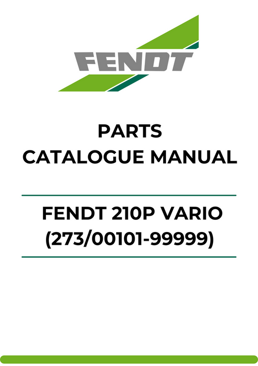 PARTS CATALOG MANUAL - FENDT 210P VARIO (273/00101-99999) PDF FILE