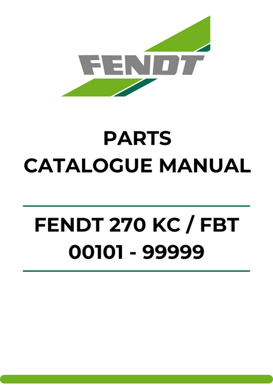 PARTS CATALOG MANUAL - FENDT 270 KC / FBT 00101 - 99999 PDF FILE