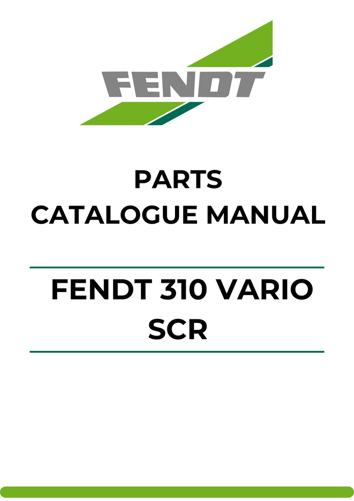 PARTS CATALOG MANUAL - FENDT 310 VARIO SCR (323/00101-99999) PDF FILE