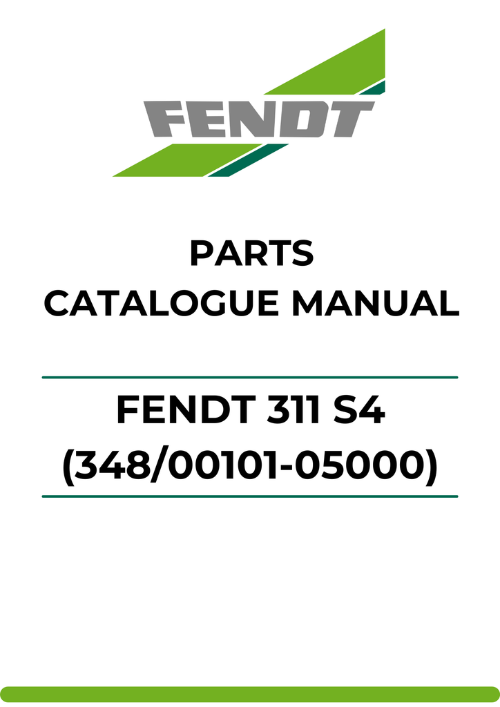 PARTS CATALOG MANUAL - FENDT 311 S4 (348/00101-05000) (WAM348XXX00F05001-99999) PDF FILE
