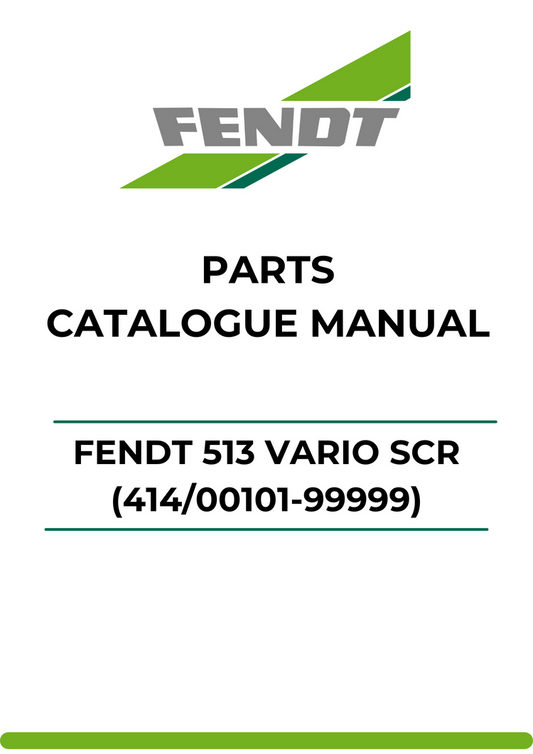 PARTS CATALOG MANUAL - FENDT 513 VARIO SCR (414/00101-99999) PDF FILE