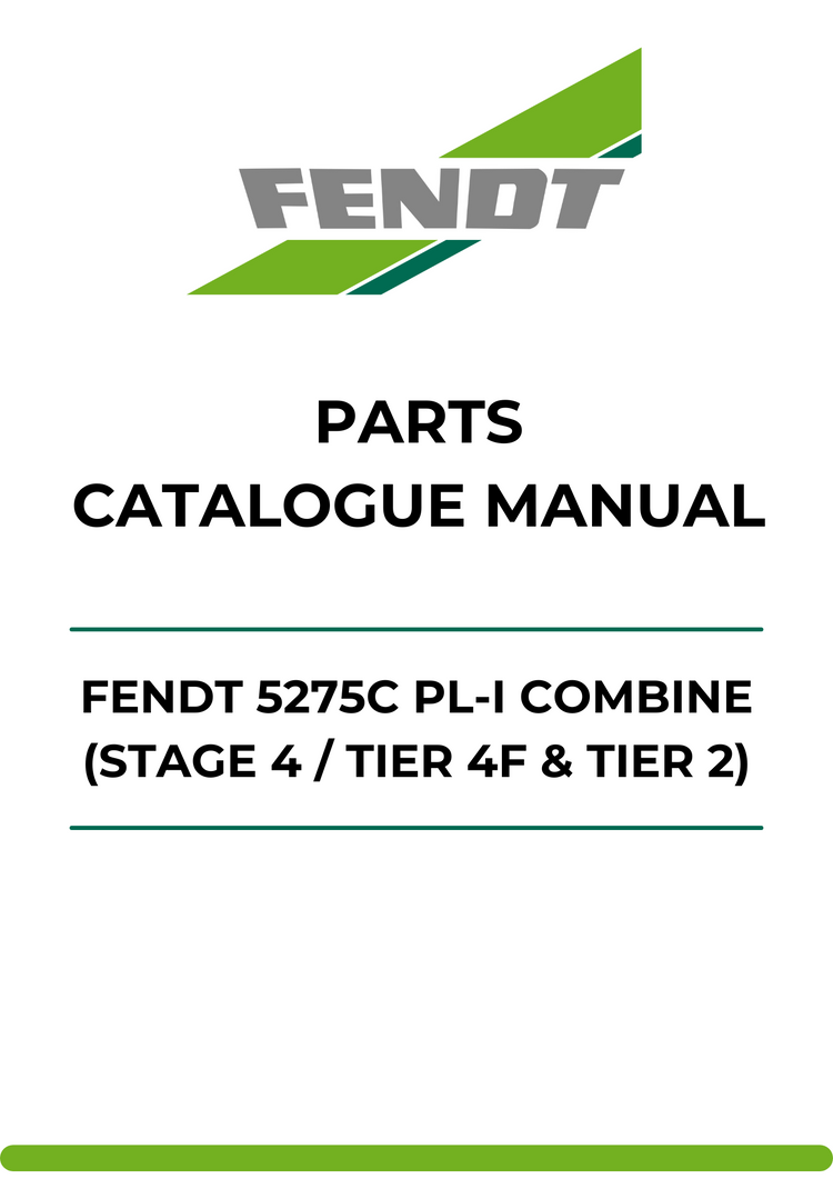 PARTS CATALOG MANUAL - FENDT 5275C PL-I COMBINE (STAGE 4 / TIER 4F & TIER 2) (ZN205540X03020001-999) PDF FILE
