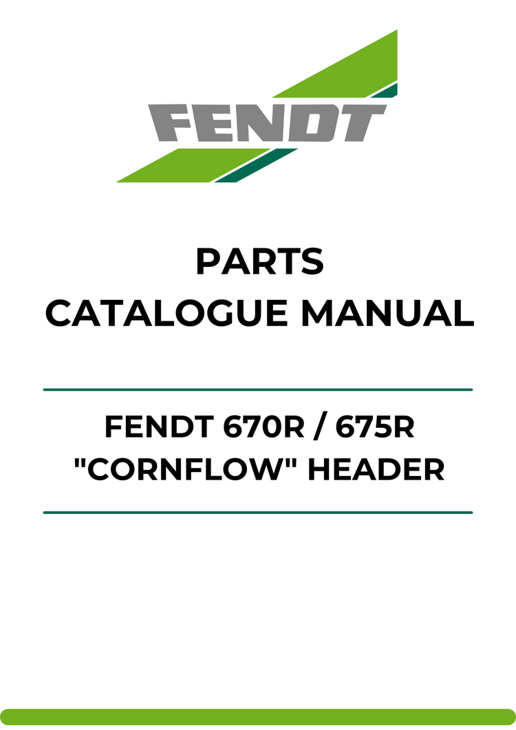 PARTS CATALOG MANUAL - FENDT 670R / 675R "CORNFLOW" HEADER PDF FILE