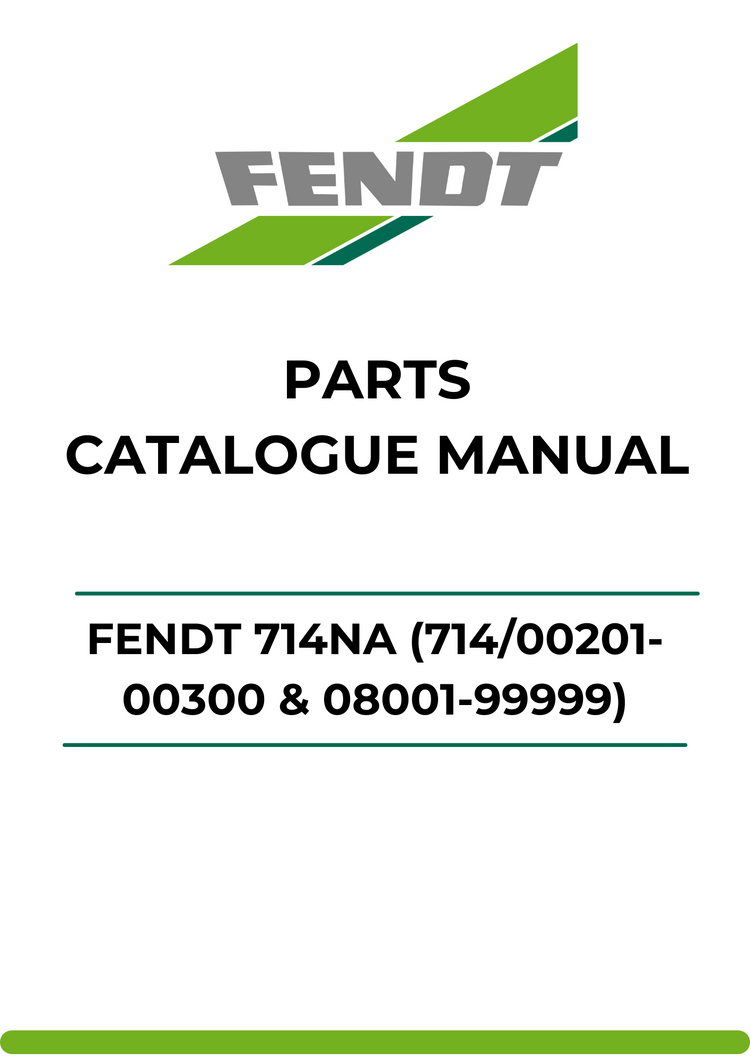 PARTS CATALOG MANUAL - FENDT 714NA (714/00201-00300 & 08001-99999) PDF FILE