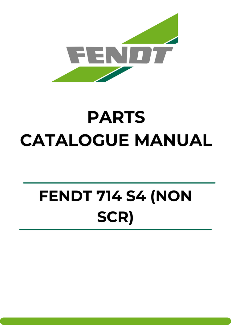 PARTS CATALOG MANUAL - FENDT 714 S4 (NON SCR) (738/01001-06000) (WAM738XXX00F06001-99999) PDF FILE