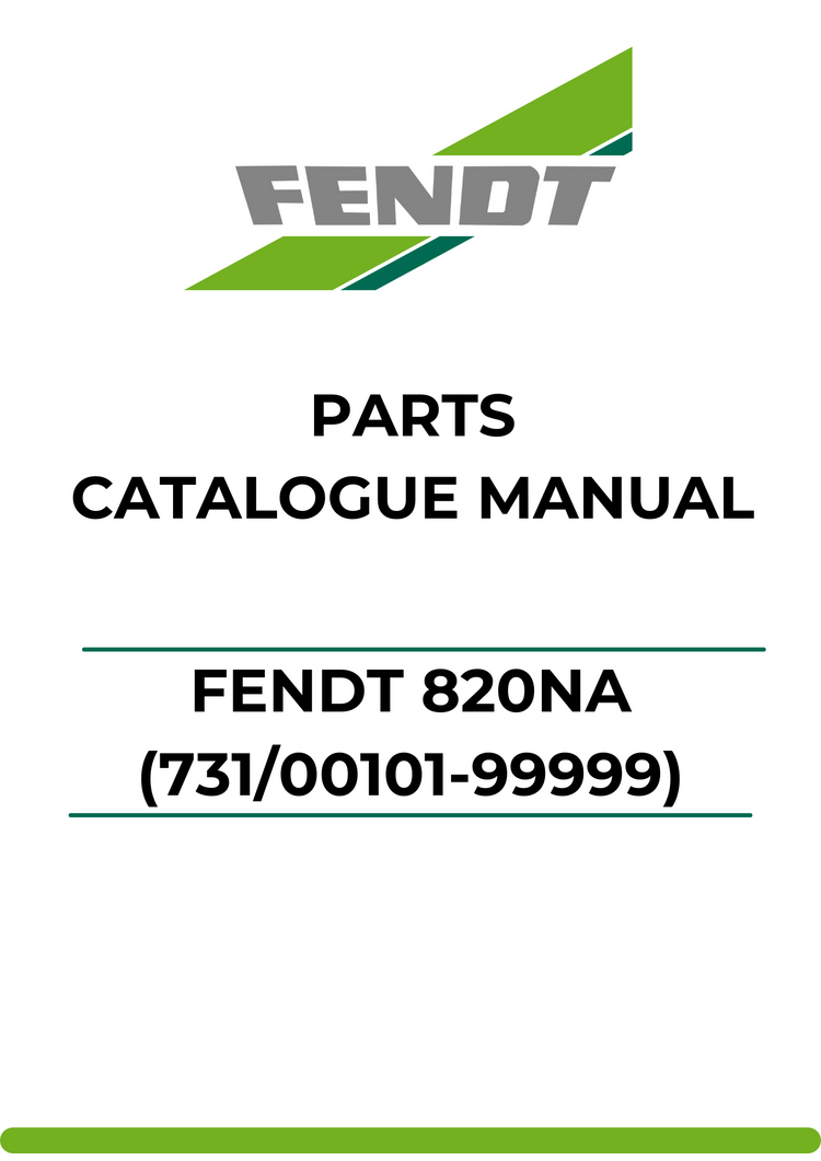 PARTS CATALOG MANUAL - FENDT 820NA (731/00101-99999) PDF FILE