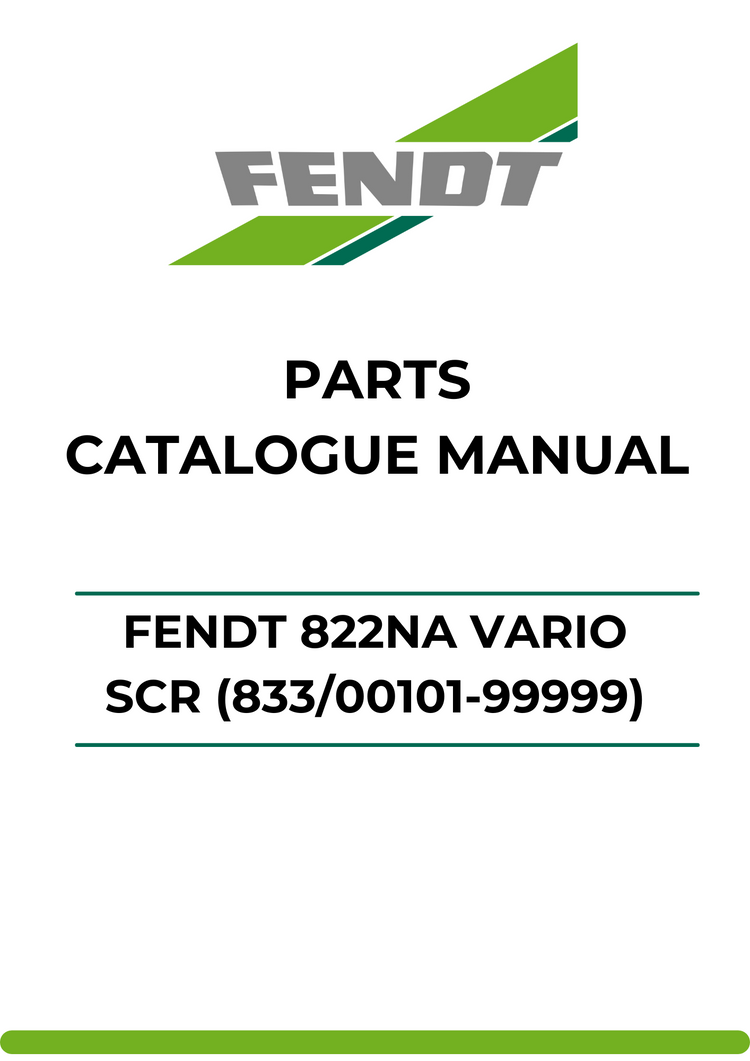 PARTS CATALOG MANUAL - FENDT 822NA VARIO SCR (833/00101-99999) PDF FILE