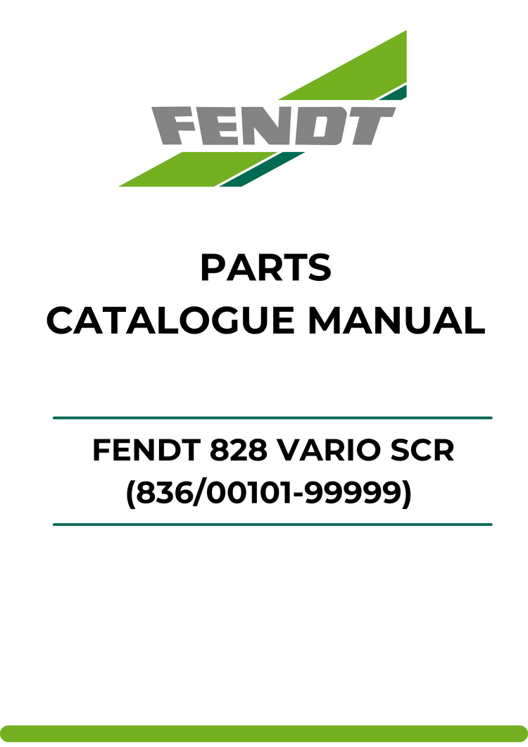 PARTS CATALOG MANUAL - FENDT 828 VARIO SCR (836/00101-99999) PDF FILE