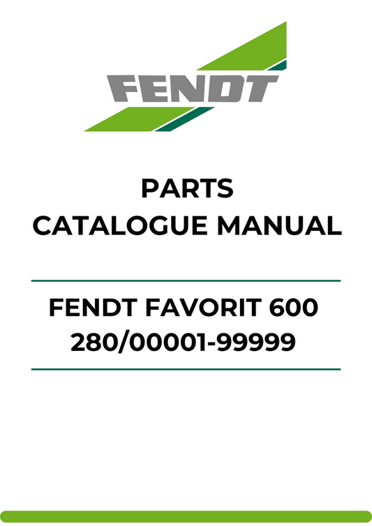 PARTS CATALOG MANUAL - FENDT FAVORIT 600 280/00001-99999 PDF FILE