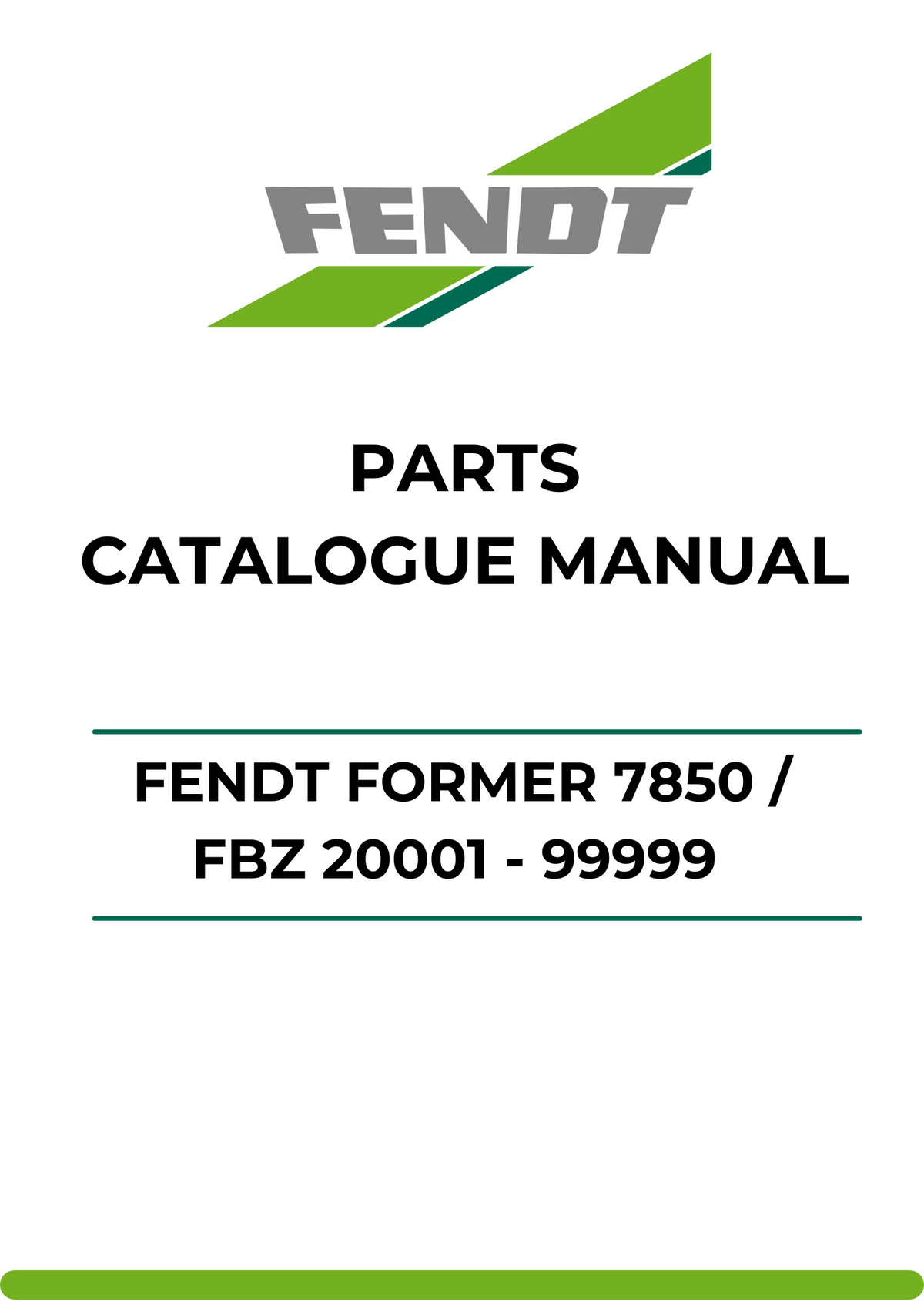 PARTS CATALOG MANUAL - FENDT FORMER 7850 / FBZ 20001 - 99999 PDF FILE