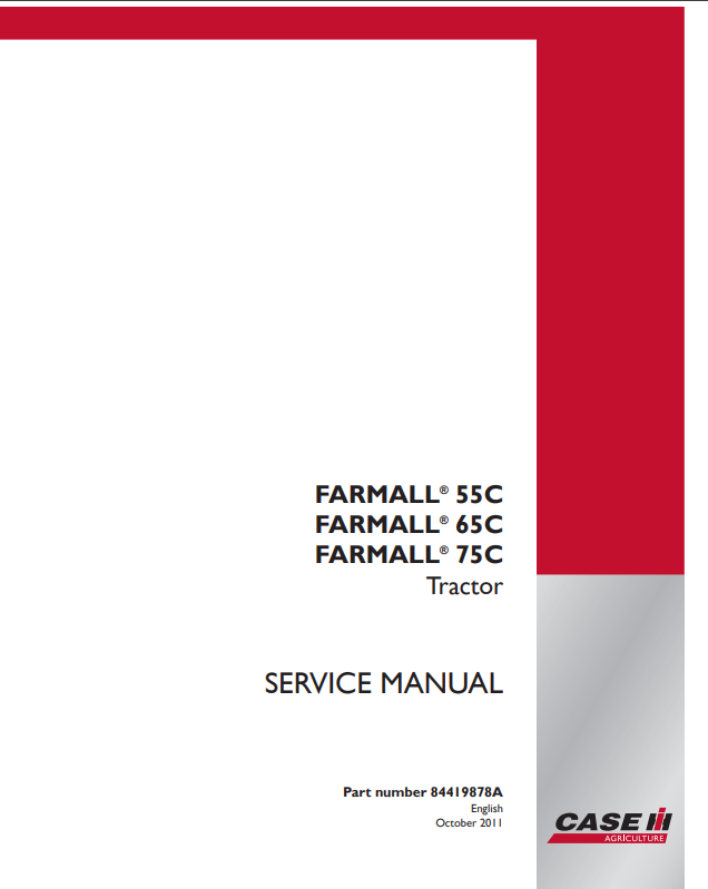 Case IH 55C, 65C, 75C FARMALL Tractor Service Repair Manual 84419878A