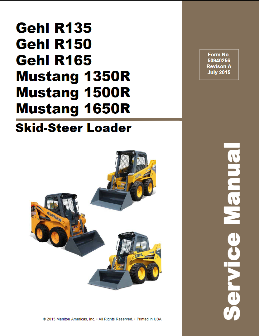 R135 R150 R165 Gehl & 1350R 1500R 1650R Mustang Skid-Steer Loader Service Repair Manual PDF Download