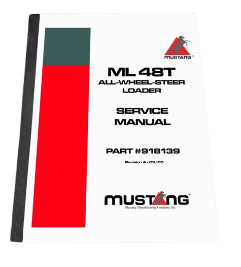 ML48T Mustang All Wheel Steer Loader Service Repair Manual 918139 - Book Delivery