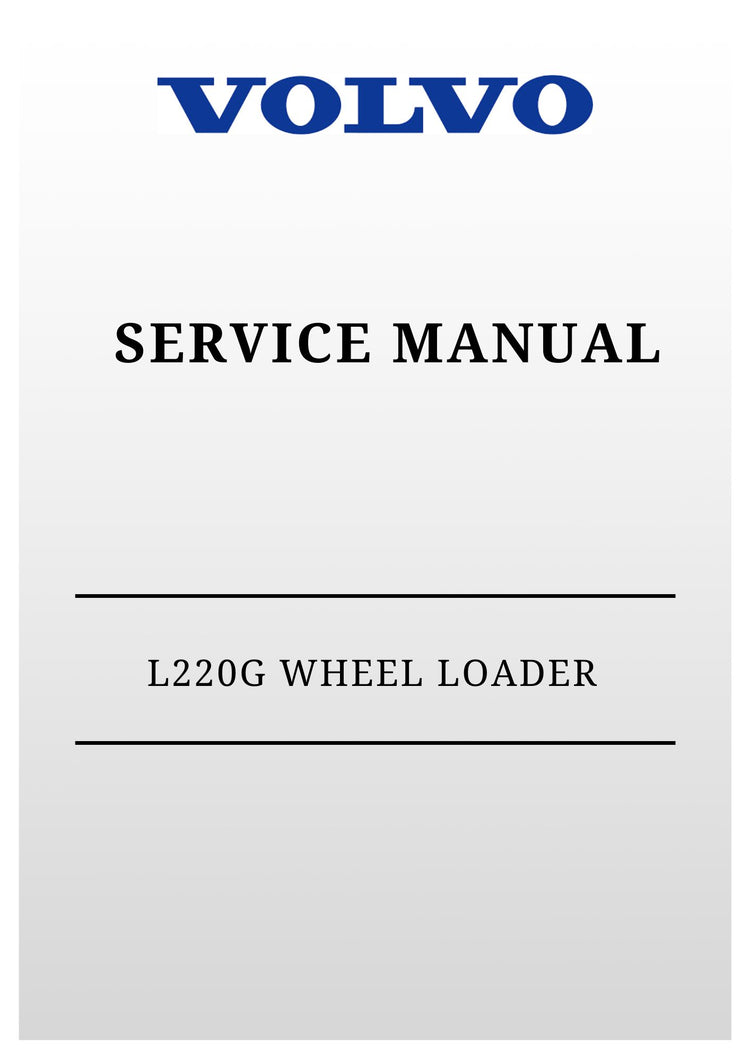 VOLVO L220G WHEEL LOADER SERVICE MANUAL 2020