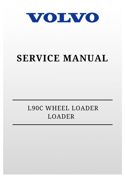 VOLVO L90C WHEEL LOADER LOADER SERVICE MANUAL 2020