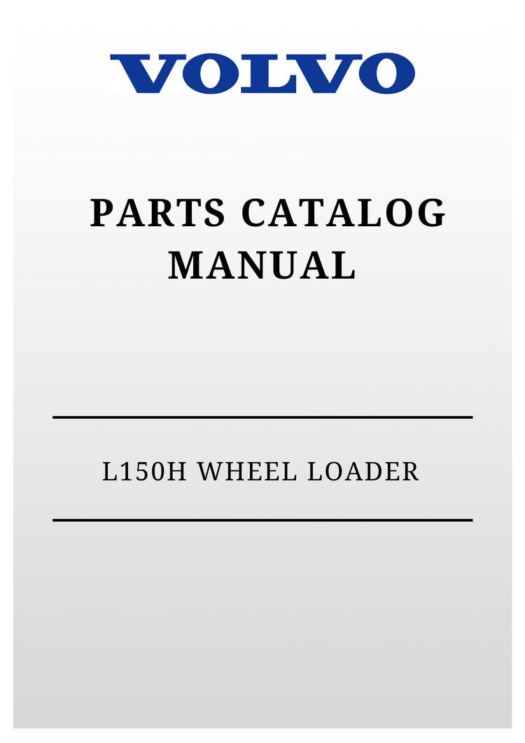 VOLVO L150H WHEEL LOADER PARTS CATALOG MANUAL 2020